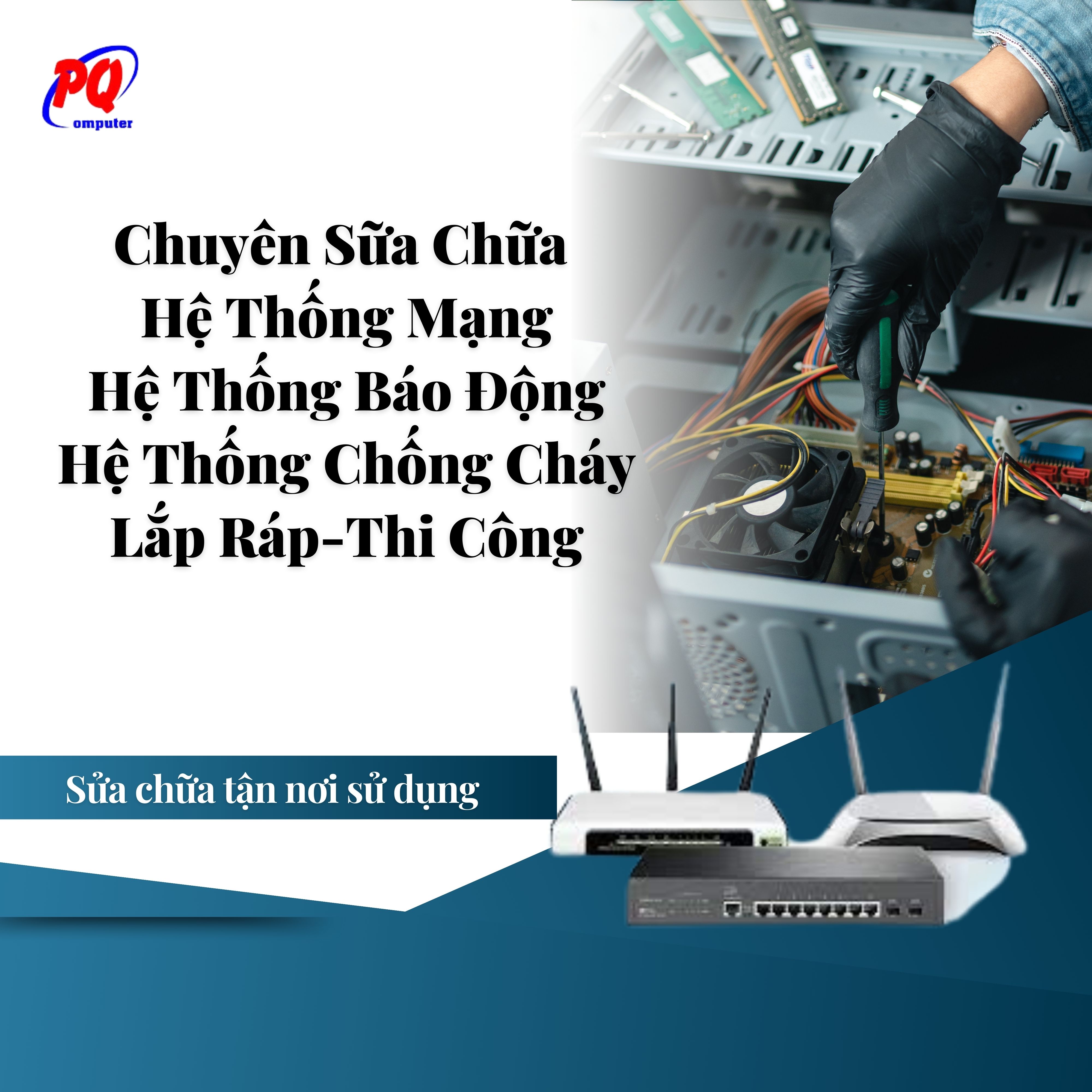 Sữa chữa HT - Mạng HT - Báo động