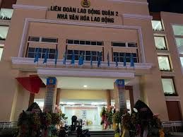 LIÊN ĐOÀN LAO ĐỘNG QUẬN 2 - TPHCM